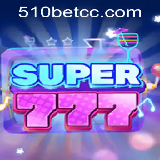 The Thrilling World of Super777 and Seamless 510bet PH Login